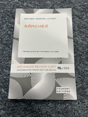 Sanchez by Esther Garcia Llovet (Paperback Book) ARC - Free P+P