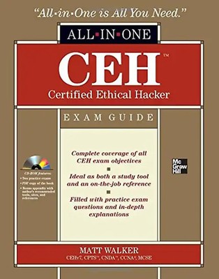 CEH Certified Ethical Hacker All-in-one Exam Guide (All-In-One (McGraw Hill)) -