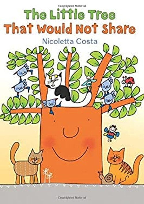 Selfish Little Tree Hardcover by Nicoletta Costa – A Tale of Sharing