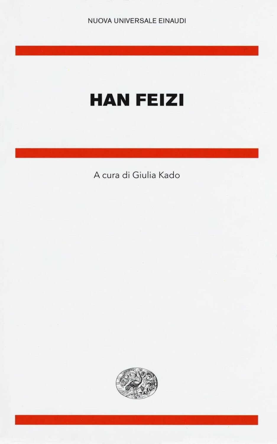9788806221676 Han Feizi - Fei Han,Giulia Kado