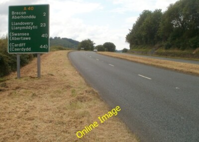 Photo 6x4 Two miles to Brecon along the A40 Groesffordd/SO0728 The locat c2011