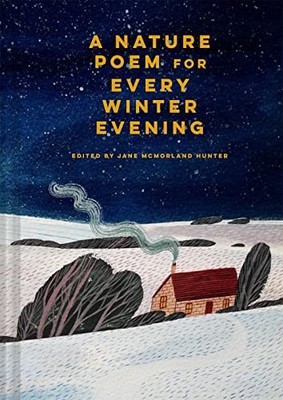 Jane McMorland Hunte - A Nature Poem for Every Winter Evening - Hardba - H245z