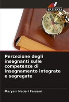 Percezione Degli Insegnanti Sulle Competenze Di Insegnamento Integrate E...