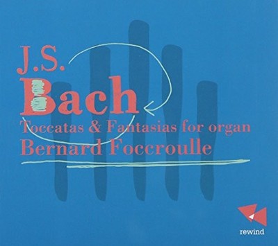 BERNARD FOCCROULLE - BACH  TOCCATAS AND FANTASIA - CD - H4z