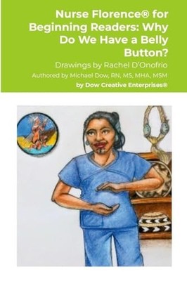 Nurse Florence  for Beginning Readers: Why Do We Have a Belly Button? by ...