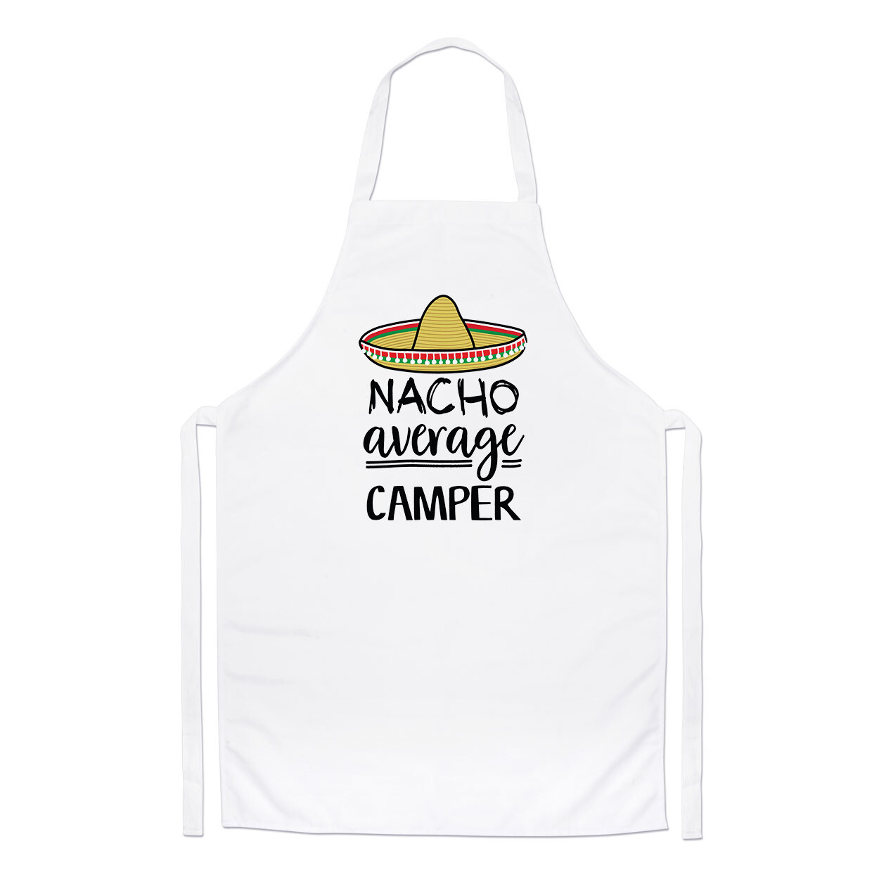 Nacho Average Camper Chefs Apron Best Awesome Happy Best Camping Cooking