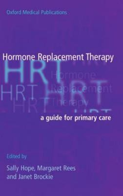 Hormone Replacement Therapy: A Guide for Primary Care