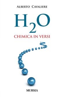 H O: Chimica in versi (Interventi) von Cavaliere, Alberto | Buch | Zustand gut