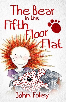 The Bear In The Fifth Floor Flat by John Foley Paperback Book