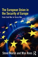 Steve Marsh (U. A.) | The European Union In The Security Of Europe | Taschenbuch