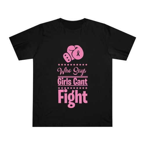 Who Says Girls Can't Fight Breast Cancer Awareness tee, Breast cancer Unisex top - Picture 3 of 6
