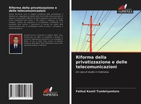 Riforma Della Privatizzazione E Delle Telecomunicazioni Tumbriyantoro Buch 2021
