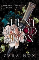 A Hunt Of Blood & Iron Cara Nox Taschenbuch The Wild Hunt Englisch 2024