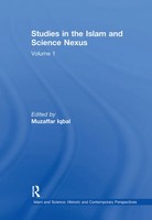 Studies In The Islam And Science Nexus Volume 1 Muzaffar Iqbal Taschenbuch 2021