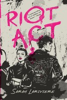 Riot Act | Sarah Lariviere | Englisch | Taschenbuch | Einband - Flex.(Paperback)