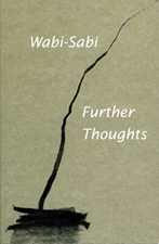 Wabi-Sabi - Further Thoughts by Koren  New 9780981484655 Fast Free Shipping-,