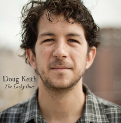 The Lucky Ones by Keith, Doug (Record, 2010)