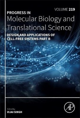 Design and Applications of Cell-Free Systems Part B by Vijai Singh Hardcover Boo