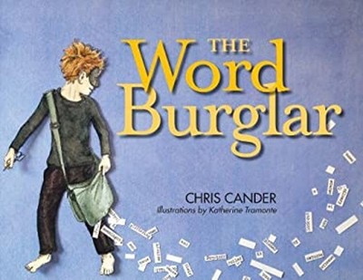 The Word Burglar Hardcover Chris Cander