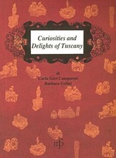 Curiosidades y delicias de Toscana, Geri Camporesi, Carla & Golini, Barbara, Estados Unidos
