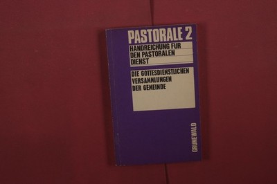 413450 Helmut Hucke PASTORALE 2 Matthias-Grünewald-Verlag Handreichung für den