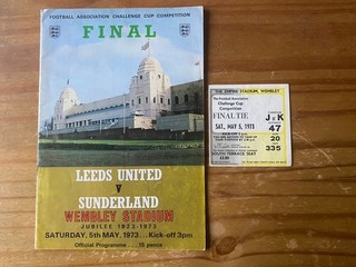 1973 FA Cup Final Programme and Ticket Stub Leeds United v Sunderland
