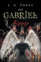 Gabriel | Sinner | J. A. Toney | Taschenbuch | Kartoniert / Broschiert | 2015
