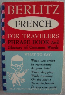 Berlitz FRENCH for Travelers [ 1954 ] Phrase Book and Glossary of