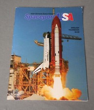 Spaceport USA NASA Kennedy Space Center Color Tour Book Shuttle Columbia