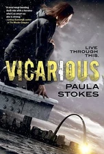 Vicarious by Stokes, Paula