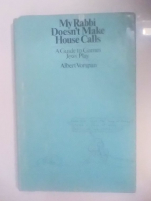 #ad My Rabbi Doesn#x27;t Make House Calls by Albert Vorspan HC First Edition Very Good $14.95