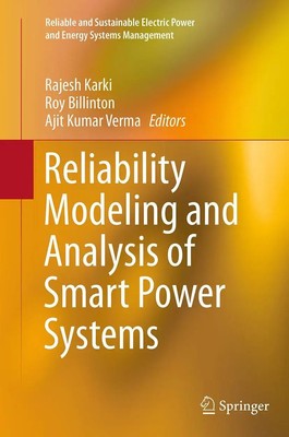 Rajesh Karki (u. a.) | Reliability Modeling and Analysis of Smart Power Systems