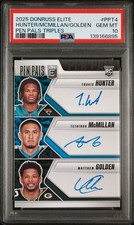 2025 PANINI PEN PALS MATT GOLDEN/TETAIROA MCMILLAN/TRAVIS HUNTER RC AUTO PSA 10