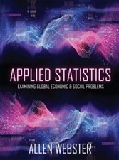 Applied Statistics: Examining Global Economic...