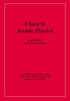 Chaos in Atomic Physics Blümel Reinhardt Paperback Cambridge University Press