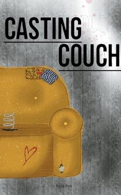 Casting Couch by Katja Fink (German) Paperback Book