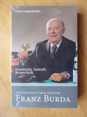 Geschichten über Senator Franz Burda Buch Elmar Langenbacher Neu OVP