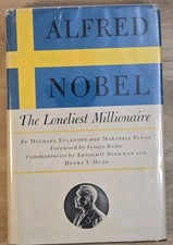 VINTAGE 1969 Alfred Nobel: The Loneliest Millionaire Biography 1st Ed Hardcover