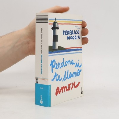 Perdona si te llamo amor  |  Federico Moccia