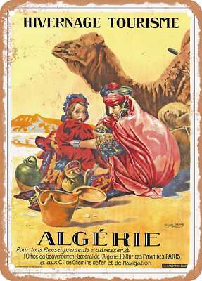 METAL SIGN - 1924 wintering tourism Algeria Vintage Ad