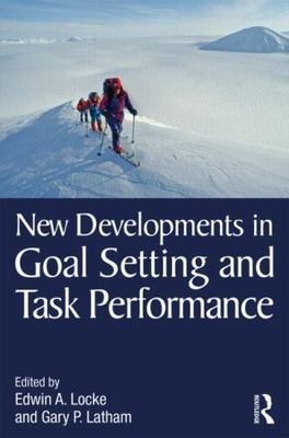 New Developments in Goal Setting and Task Performance, , Good Book