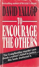 To Encourage the Others by Yallop, David A. Paperback Book The Fast Free