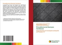 Huanna Waleska Soares Rodrigues (U. A.) | PrevalêNcia De DoençAs CardíAcas