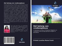 Het Belang Van Vredesopbouw Frinwie Loveline Muma Fosah Taschenbuch 2020