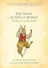 Tales Of Uncle Remus Puffin Modern - Paperback By Lester Julius - Very Good Tales Of Uncle Remus Puffin Modern - Paperback By Lester Julius - Very Good