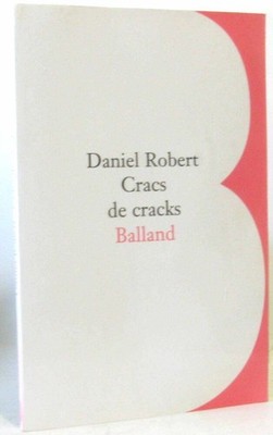 Cracs de cracks : Variations sur les vanités | Robert Daniel | Très bon état