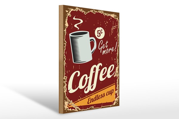 Holzschild Retro 30X40 Cm Kaffee Coffee Endless Cup Geschenk Schild Wooden Sign-image