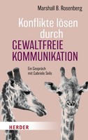 Konflikte LöSen Durch Gewaltfreie Kommunikation | Rosenberg, Marshall B.