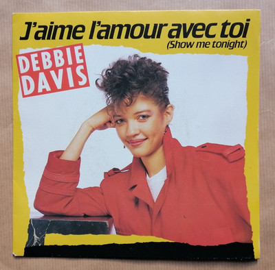 DEBBIE DAVIS: Ich liebe Liebe mit dir (Show me tonight) 7'' 45T 1984 (VG++/VG+)