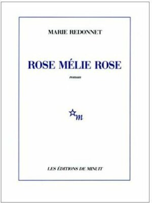 Rose Melie Rose - Marie Redonnet - V179388